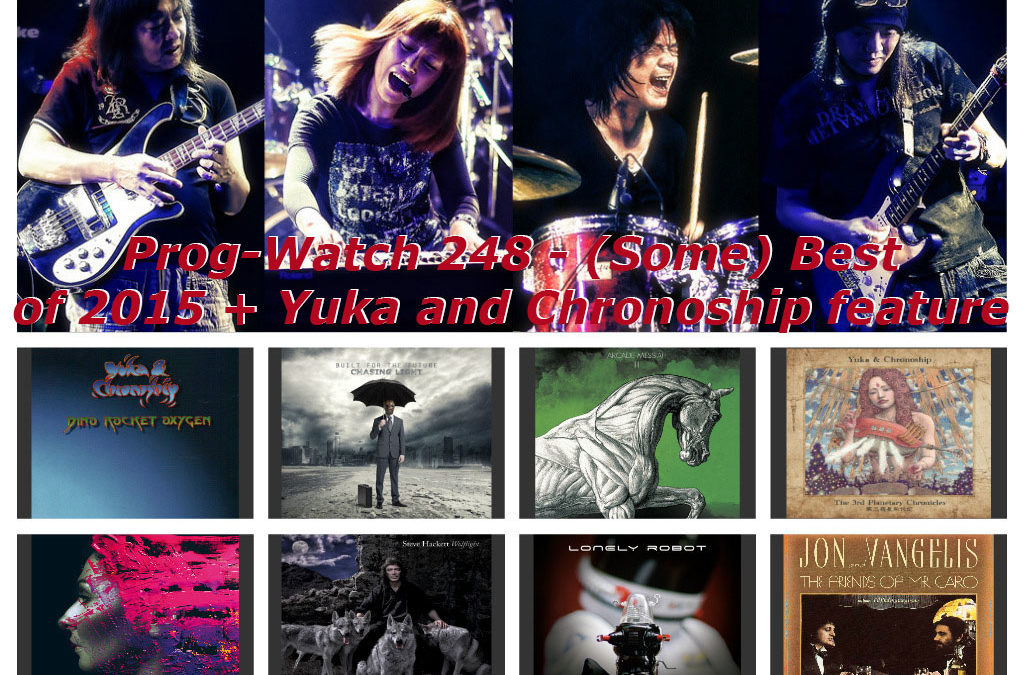 248: (Some) Best Of 2015 + Yuka & Chronoship feature