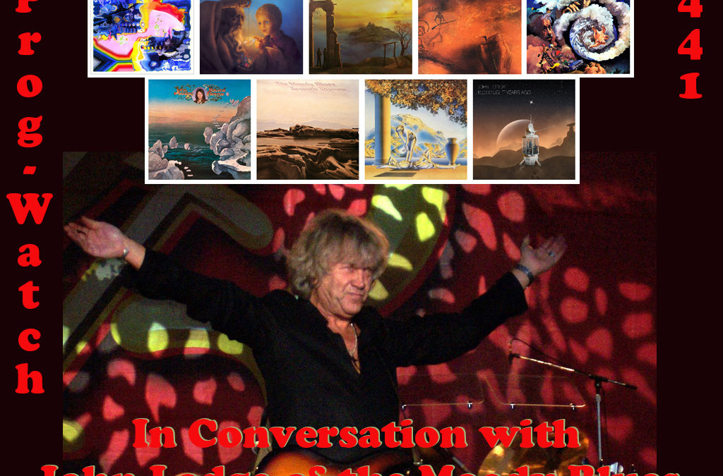 441: In Conversation with John Lodge of the Moody Blues