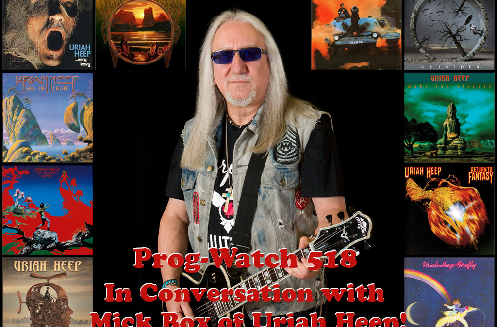 518: In Conversation with Mick Box of Uriah Heep