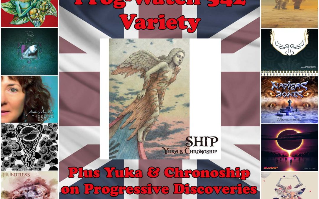 542: Variety + Yuka & Chronoship on Progressive Discoveries