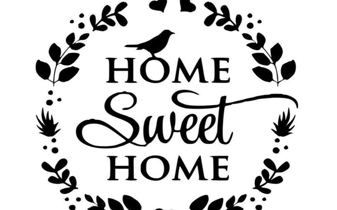 828: Home Sweet Home